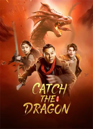 Catch The Dragon