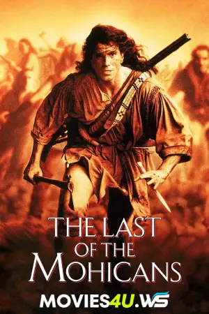 The Last Of The Mohicans