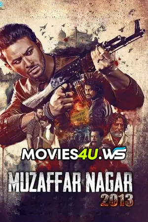 Muzaffarnagar: The Burning Love