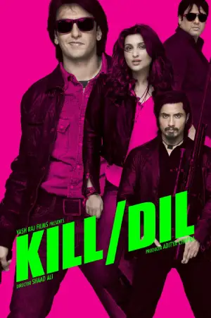 Kill Dil