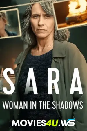 Sara: Woman in the Shadows